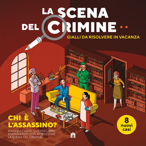Cover of scena del crimine. Gialli da risolvere in vacanza
