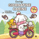 Giornatine carine. Libro da colorare per tutte le et. Gli originali Coco Wyo