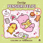 Pensieri felici. Libro da colorare per tutte le et. Gli originali Coco Wyo