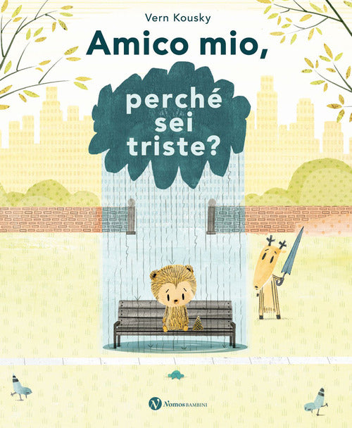Cover of Amico mio, perché sei triste?