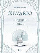 Nevario. Le forme della neve