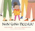 Non sono piccola!
