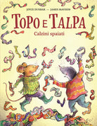 Topo e talpa. Calzini spaiati