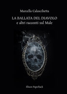 Cover of ballata del diavolo e altri racconti sul male