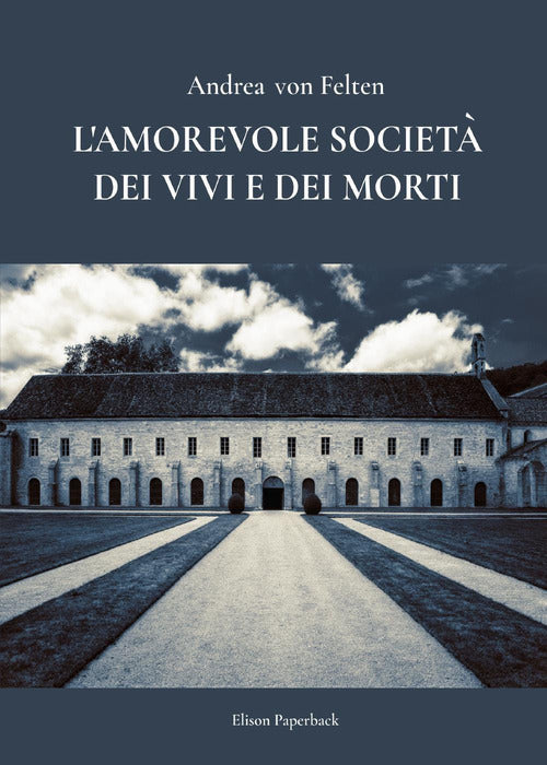 Cover of amorevole società dei vivi e dei morti