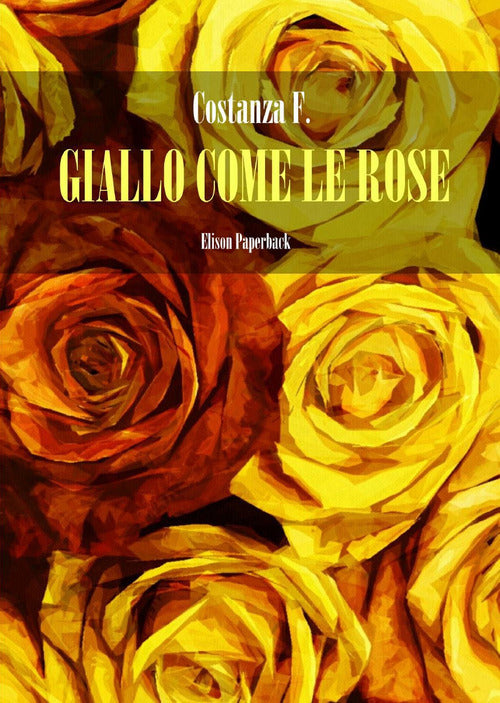 Cover of Giallo come le rose