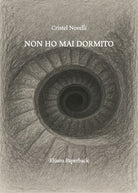 Non ho mai dormito
