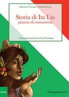 Cover of Storia di Ita Lia. Piacere di conoscermi