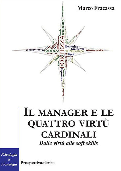 Cover of manager e le virtù cardinali. Dalle virtù alle soft skill