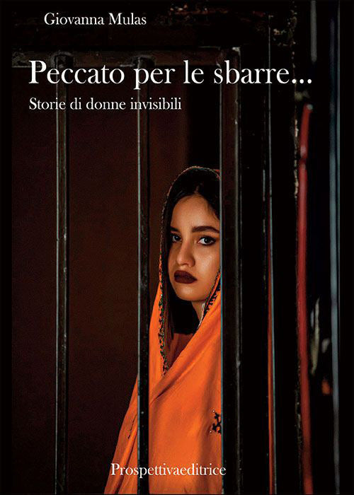 Cover of Peccato per le sbarre… Storie di donne invisibili