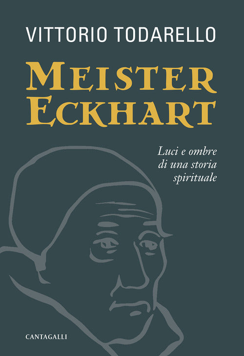 Cover of Meister Eckhart. Luci e ombre di una storia spirituale