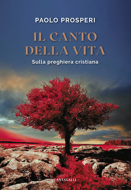 Cover of canto della vita. Sulla preghiera cristiana
