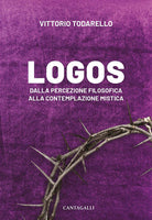 Cover of Logos. Dalla percezione filosofica alla contemplazione mistica