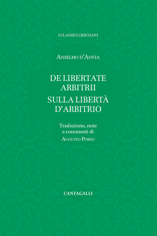 De libertate arbitrii-Sulla libertà d'arbitrio