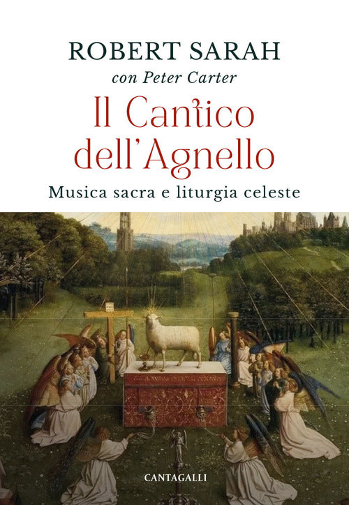 Il cantico dell'agnello. Musica sacra e liturgia celeste