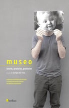 Cover of Museo. Teorie, pratiche, politiche