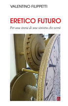 Cover of Eretico futuro