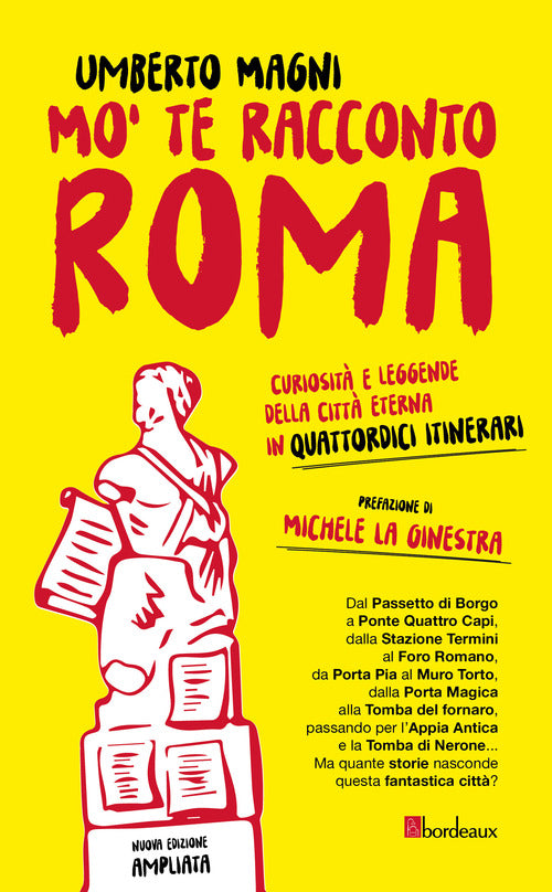 Cover of Mo' te racconto Roma. Curiosità e leggende della città eterna in quattordici itinerari