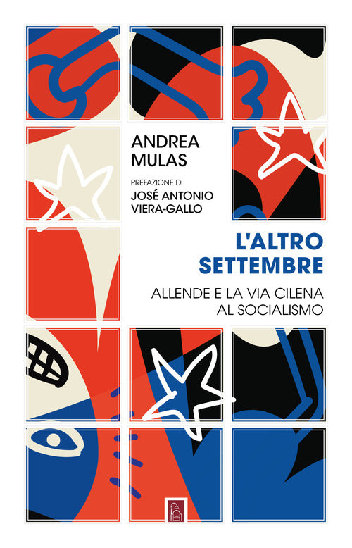 Cover of altro settembre. Allende e la via cilena al socialismo