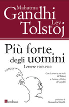 Cover of Più forte degli uomini. Lettere 1909-1910