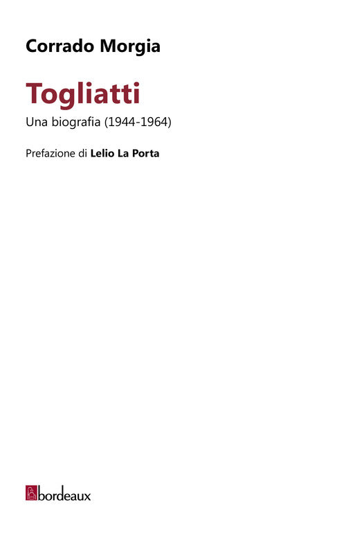 Togliatti. Una biografia (1944-1964)