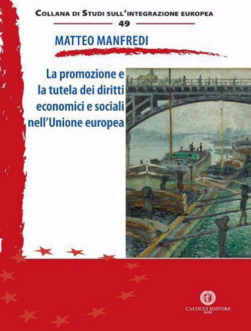 Cover of promozione e la tutela dei diritti economici e sociali nell’Unione europea