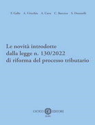 Cover of novità introdotte dalla legge n. 130/2022 di riforma del processo tributario