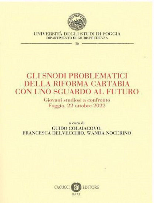 Cover of snodi problematici della riforma Cartabia con uno sguardo al futuro