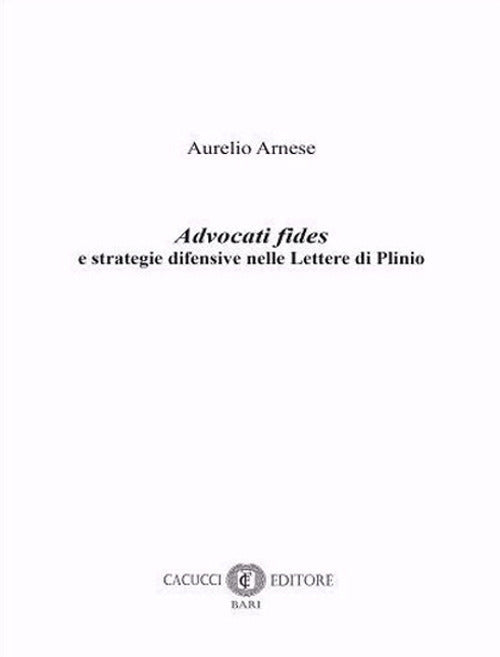 Cover of Advocati fides e strategie difensive nelle Lettere di Plinio