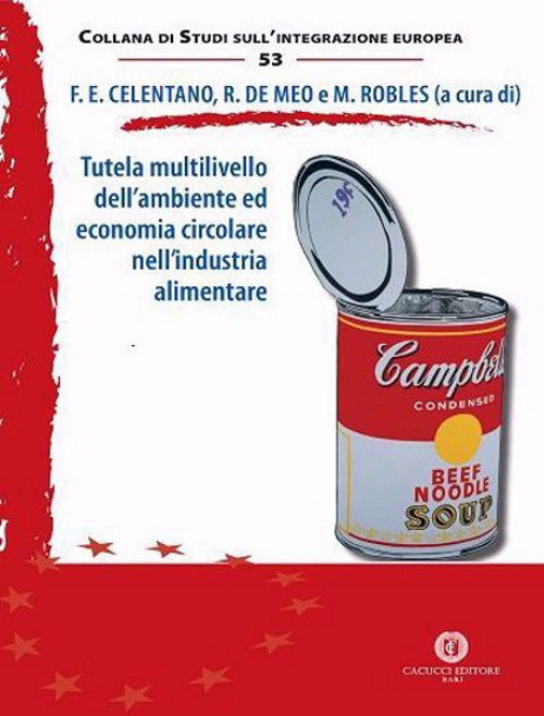 Tutela multilivello dellambiente ed economia circolare nellindustria alimentare