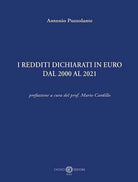 I redditi dichiarati in euro dal 2000 al 2021