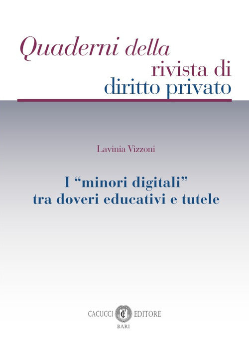 I minori digitali tra doveri educativi e tutele