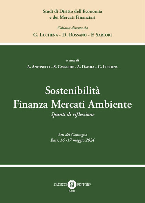 Sostenibilit finanza mercati ambiente. Spunti di riflessione