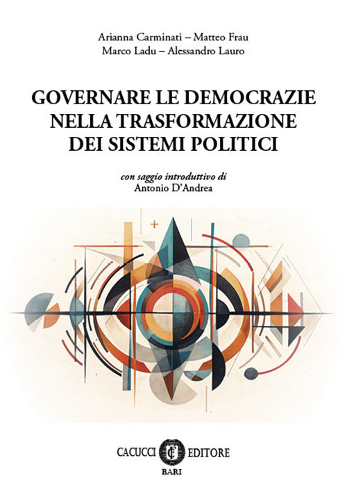 Governare le democrazie nella trasformazione dei sistemi politici