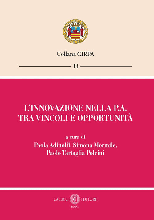 L'innovazione nella P.A. tra vincoli e opportunità