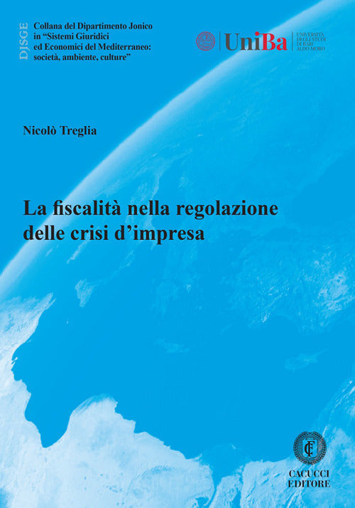 La fiscalit nella regolazione delle crisi dimpresa