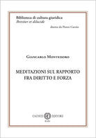 Meditazioni sul rapporto fra diritto e forza