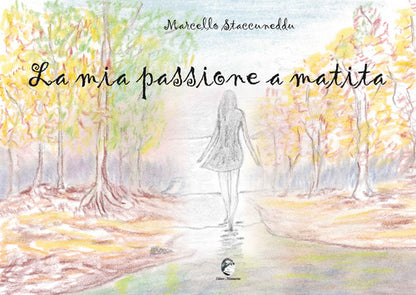 Cover of mia passione a matita