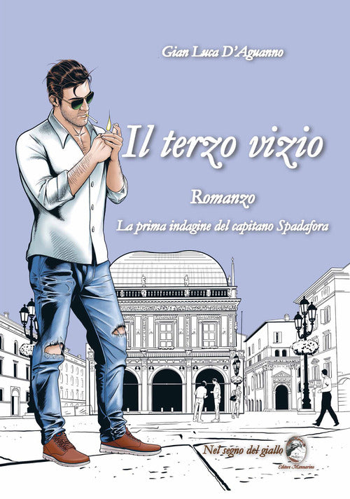 Cover of terzo vizio. La prima indagine del capitano Spadafora