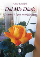 Cover of Dal mio diario l'amore e i sapori con mia mamma