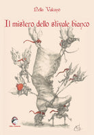 Cover of mistero dello stivale bianco