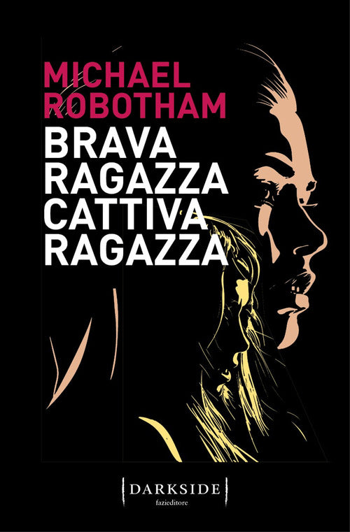 Cover of Brava ragazza, cattiva ragazza