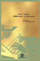 Trilogia di Copenaghen: Infanzia-Giovent-Dipendenza