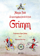 Cover of maravigghiusi fàvuli di li frati Grimm. Traslazione in lingua siciliana