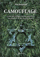 Cover of Camouflage. Come una famiglia italiana mimetizzò, ma preservò, la sua identità ebraica