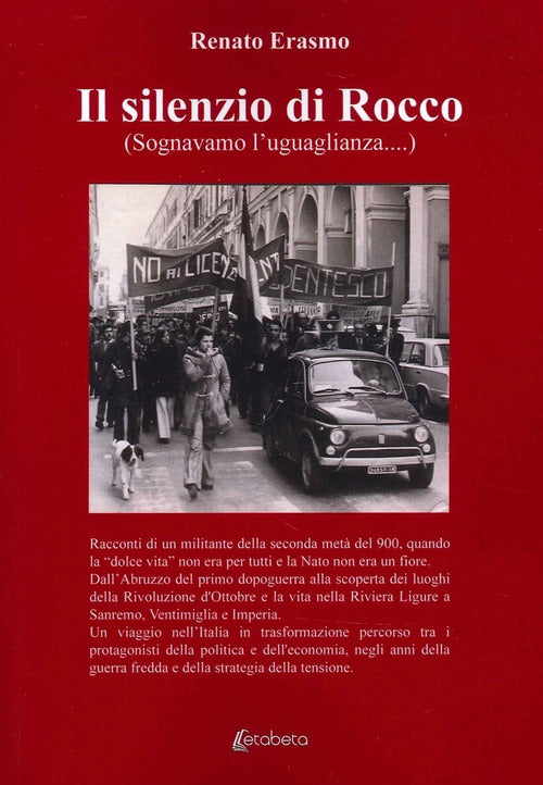 Cover of silenzio di Rocco (sognavamo l'ugualianza...)