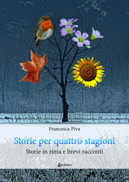 Cover of Storie per quattro stagioni. Storie in rima e brevi racconti