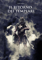 Cover of ritorno dei templari. Il commissario Benoit indaga su delitto all’Arc de Triomphe, delitti a Rennes-le-Chateau, delitti a Parigi