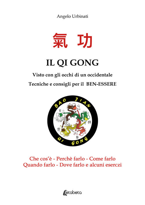 Cover of Qi Gong visto con gli occhi di un occidentale. Tecniche e consigli per il ben-essere