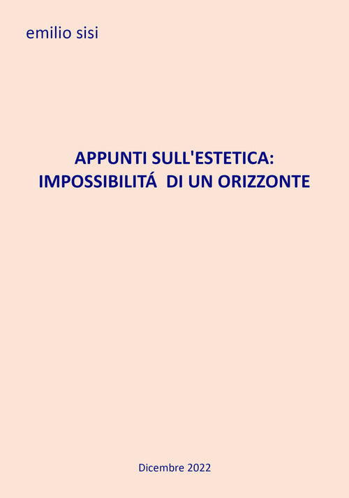 Cover of Appunti sull'estetica: impossibilità di un orizzonte